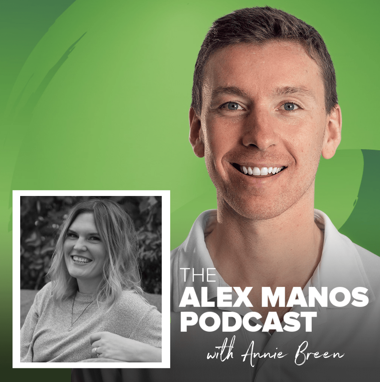 Alex Manos Podcast with Annie Breen