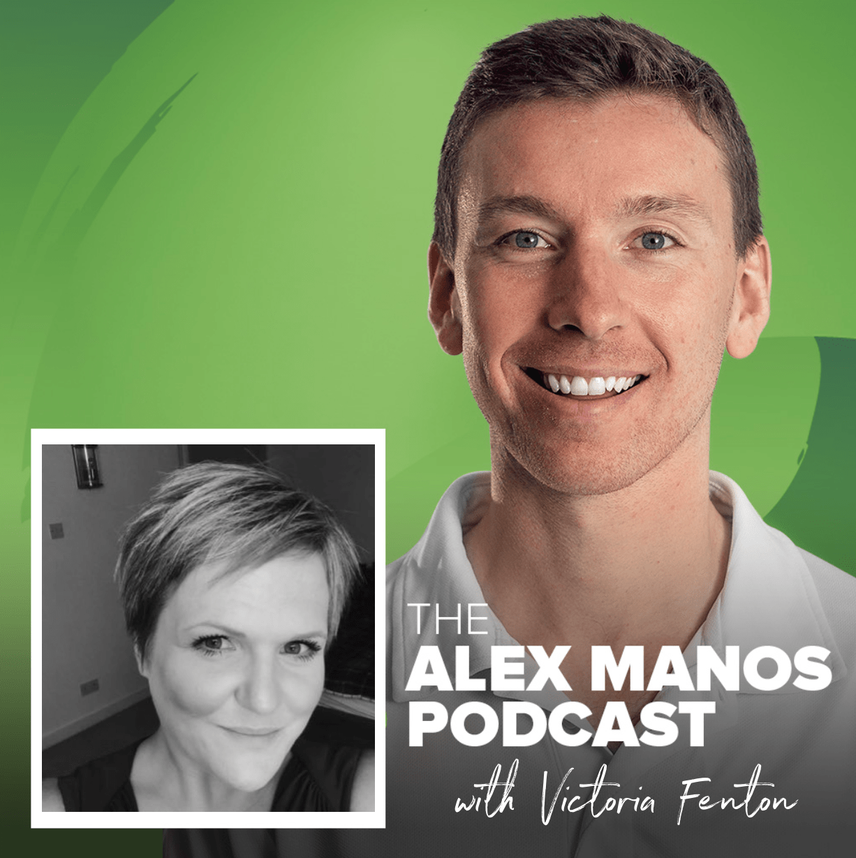 Alex Manos Podcast Victoria Fenton