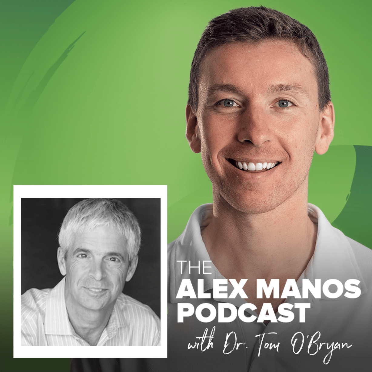 Alex Manos Podcast with Tom O'bryan