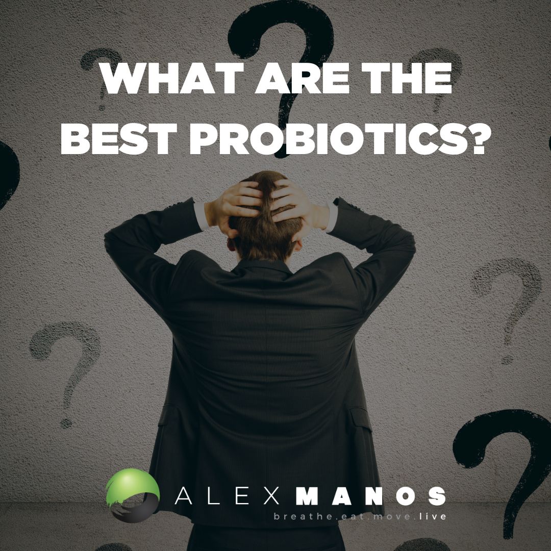 What Are The Best Probiotics?