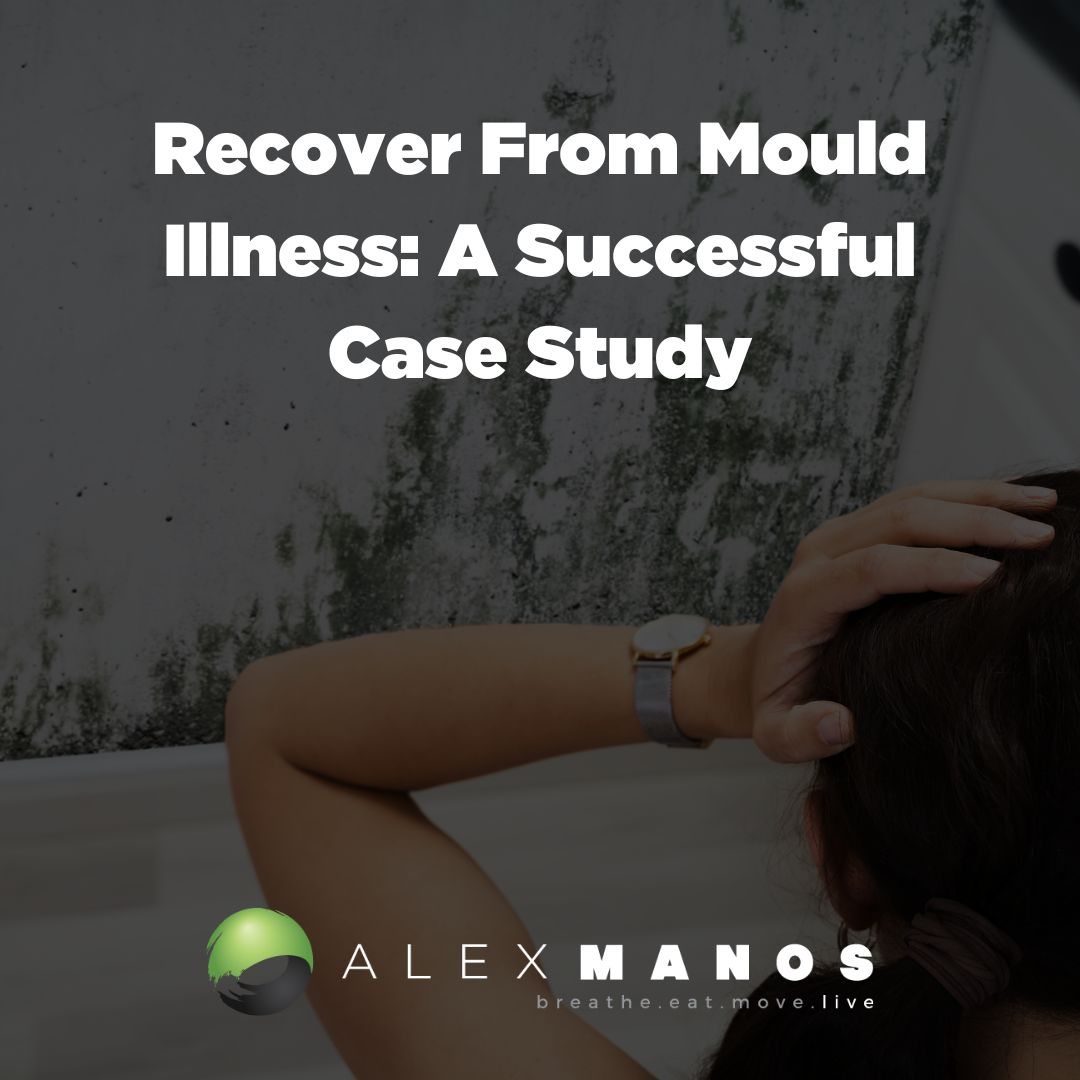 Recover From Mould Illness