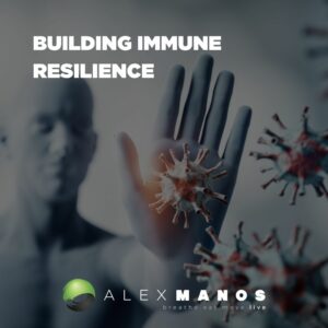Building Immune Resilience