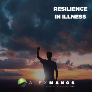 Resilience In lllness