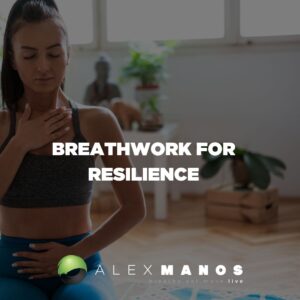 Breathwork For Resilience